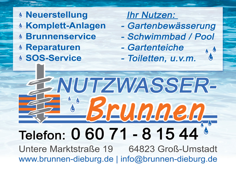 Brunnen, Dieburg, Kiendl, Brunnenbau, Nutzwasser, Brunnenbohren, Nutzwasser Brunnenbau Tel: 06071 - 8 15 44 www.brunnen-dieburg.de Gross-Umstadt Gross-Zimmern